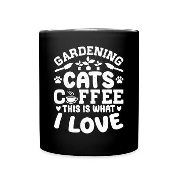 Jardinage chats café c’est ce que j’aime - - Mug uni - noir - Devant