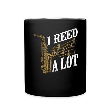 Saxophone Pun I Reed A Lot - Full Colour Mug - black - Front