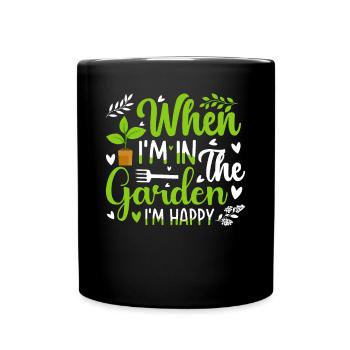 When I'm in the garden I'm happy - Gardener - Tasse einfarbig - Schwarz - Vorne