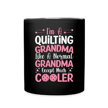 Couture Amoureux Courtepointe Mamie Normal Mamie Beaucoup Plus Frais - Mug uni - noir - Devant