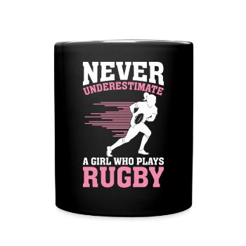 Ne sous-estimez jamais une fille qui joue au rugby - Mug uni - noir - Devant