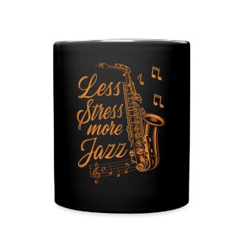 Saxophone Less Stress More Jazz - Tasse einfarbig - Schwarz - Vorne