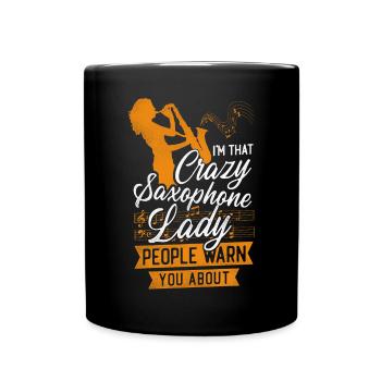 Saxophone I'm That Crazy Saxophone - Tasse einfarbig - Schwarz - Vorne