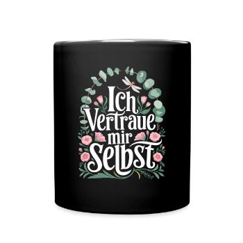 Ich vertraue mir selbst für einen Optimisten - Tasse einfarbig - Schwarz - Vorne