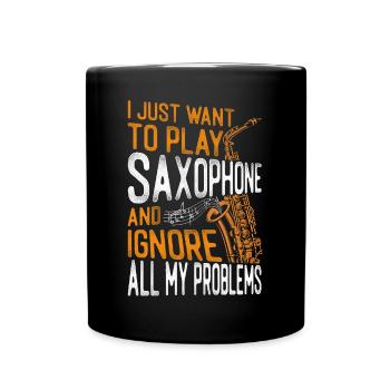 Saxophones I Just Want To Play - Full Colour Mug - black - Front