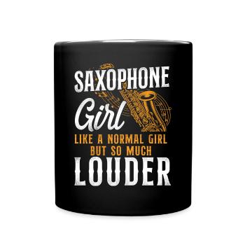 Saxophone Saxophone Girl Like A - Full Colour Mug - black - Front