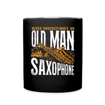 Saxophone Never Underestimate An - Tasse einfarbig - Schwarz - Vorne