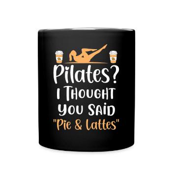 Pilates Pie Lattes Professeur de Pilates Exercice de yoga - Mug uni - noir - Devant