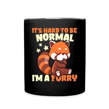 Furry Fandom Furries Fursona Hard To Be Normal - Full Colour Mug - black - Front