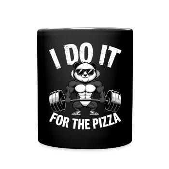 I Do It For The Pizza Langhantel Bodybuilder - Tasse einfarbig - Schwarz - Vorne