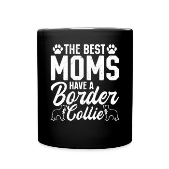 Border Collie Mom - Les meilleures mamans ont un Border - Mug uni - noir - Devant