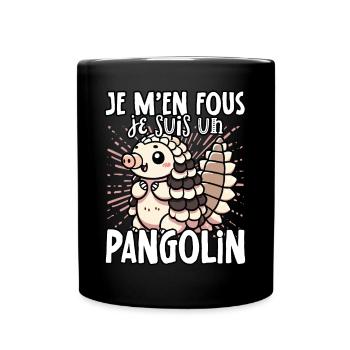Je m'en fous je suis un pangolin - süßes - Tasse einfarbig - Schwarz - Vorne