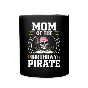 Mom Birthday Pirate Pirate Mom Pirate - Full Colour Mug - black - Front