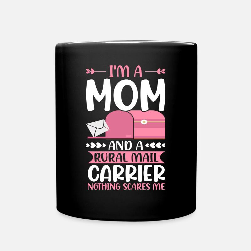 Postal Service Mail Carrier Mom Rural Mail Carrier - Tasse einfarbig - Schwarz