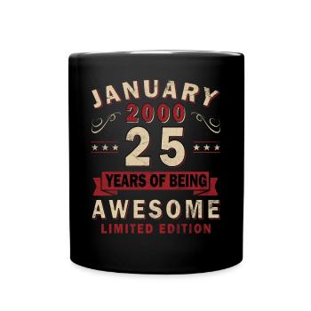 Januar 2000 Geburtstag Januar 2000 Geschenk 2000 - Tasse einfarbig - Schwarz - Vorne