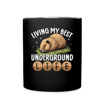 Living My Best Underground Life Lustiger - Tasse einfarbig - Schwarz - Vorne