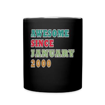 Januar 2000 Geburtstag Januar 2000 Geschenk 2000 - Tasse einfarbig - Schwarz - Vorne