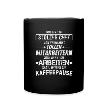 Ein Stolzer Chef Von Verdammt Tollen Mitarbeitern - Tasse einfarbig - Schwarz - Vorne