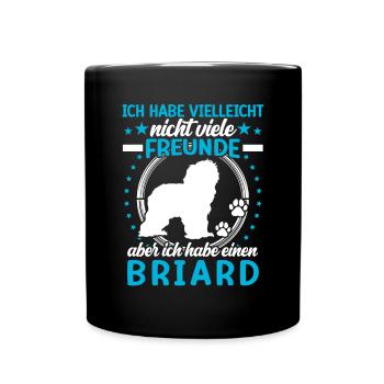Briard is my friend Berger de Brie - Full Colour Mug - black - Front