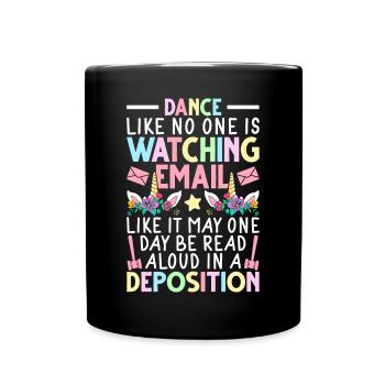 Lawyer dances as if no one is watching - Full Colour Mug - black - Front