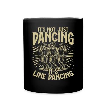 Line Dance Country Musik Cowboy Linedance - Tasse einfarbig - Schwarz - Vorne