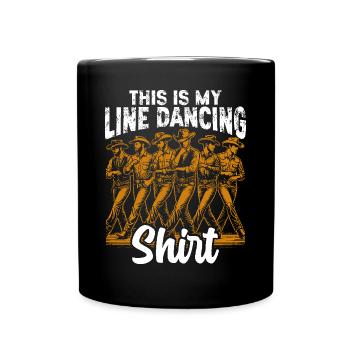 Line Dance Country Musik Cowboy Linedance - Tasse einfarbig - Schwarz - Vorne