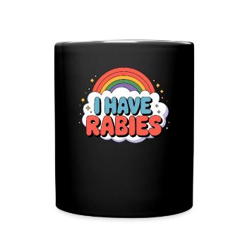 Ich habe Tollwut, Regenbogen, lustig, peinlich, sc - Tasse einfarbig - Schwarz - Vorne
