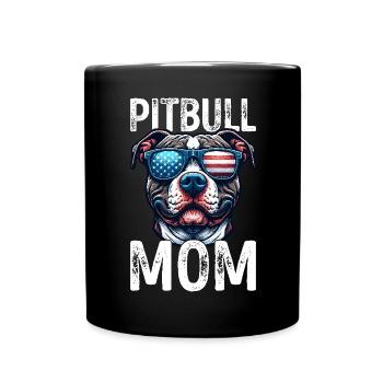 Pitbull Mom Patriotic Lustiges 4th of July - Tasse einfarbig - Schwarz - Vorne