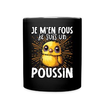 Je m’en fous je suis un poussin - sweet chick - Mug uni - noir - Devant