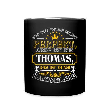 Lustiges THOMAS zum Namenstag mit Name Namens - Tasse einfarbig - Schwarz - Vorne