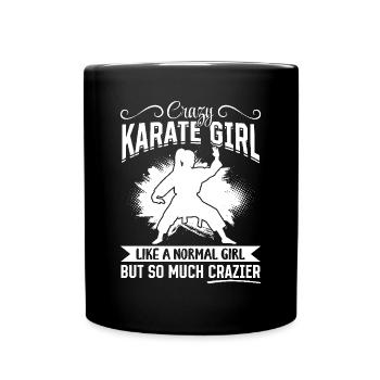 Folle fille de karaté comme une fille normale mais tellement - Mug uni - noir - Devant