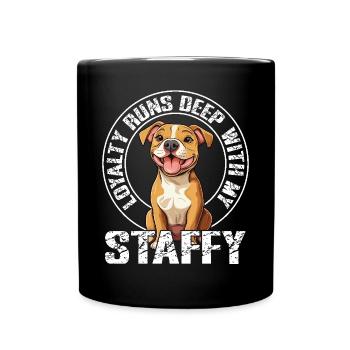 American Staffordshire Loyalty runs deep with my - Tasse einfarbig - Schwarz - Vorne