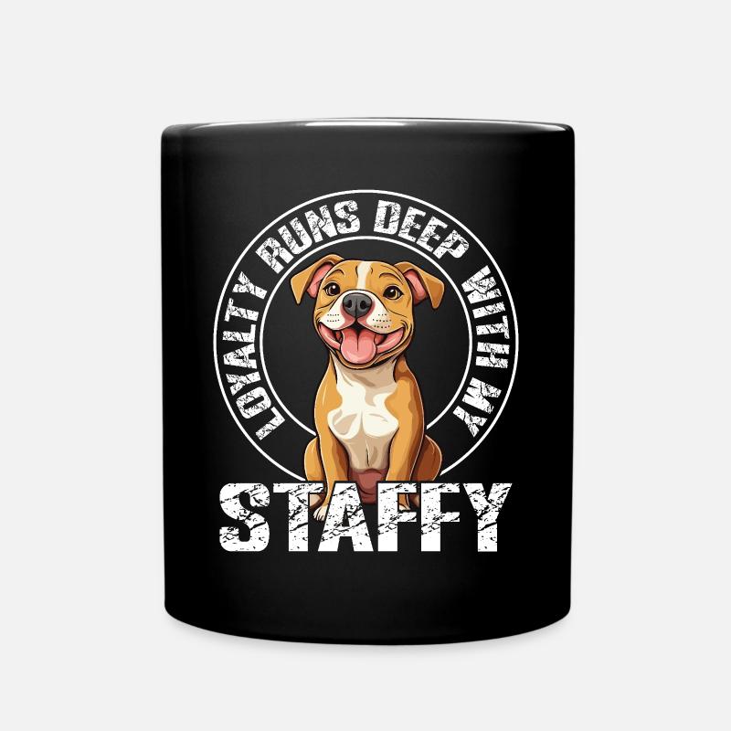 American Staffordshire Loyalty runs deep with my - Tasse einfarbig - Schwarz
