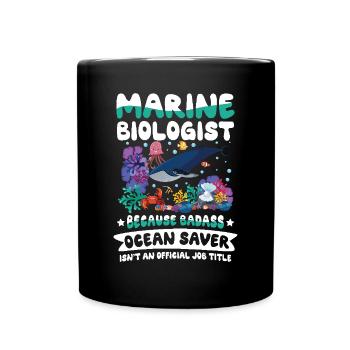 Marine Biologist - Tasse einfarbig - Schwarz - Vorne