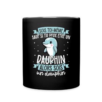 Sei du selbst, es sei denn, du kannst ein Delfin - Tasse einfarbig - Schwarz - Vorne