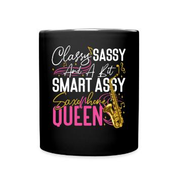 Saxophone Classy Sassy And A Bit - Tasse einfarbig - Schwarz - Vorne