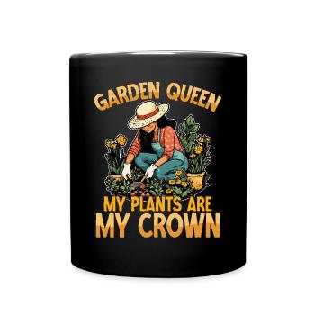Garden Queen My Plants Are My Crown Gardening - Tasse einfarbig - Schwarz - Vorne