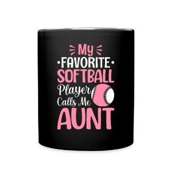 Meine Lieblings-Softballspielerin nennt mich Tante - Tasse einfarbig - Schwarz - Vorne