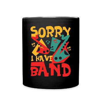 Saxophone désolé j’ai un groupe - Mug uni - noir - Devant