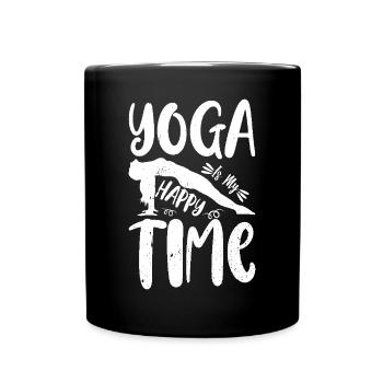 Yoga is my happy time - Yoga Meditation Yoga Lover - Tasse einfarbig - Schwarz - Vorne