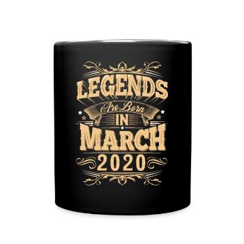 March 2020 Birthday Legend - Full Colour Mug - black - Front