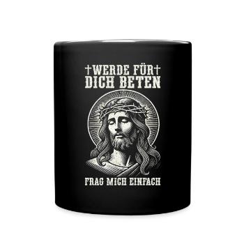Jesus Christlich Katholiken Gläubiger Gottesdienst - Tasse einfarbig - Schwarz - Vorne