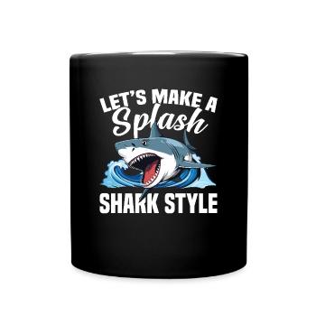 Let's Make A Splash Shark Style - Tasse einfarbig - Schwarz - Vorne
