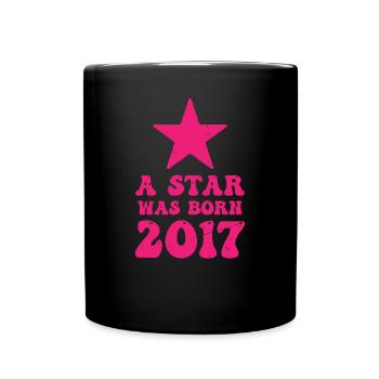 One star was born in 2017 Birthday - Full Colour Mug - black - Front