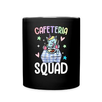 Cafeteria Squad Cafeteria Crew Lunch Lady Grafik - Tasse einfarbig - Schwarz - Vorne