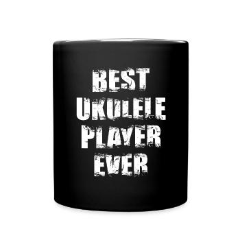 Bester Ukulele Spieler aller Zeiten - Tasse einfarbig - Schwarz - Vorne