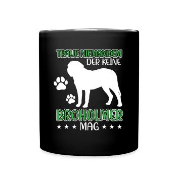 Broholmer trusts no one Broholmer - Full Colour Mug - black - Front