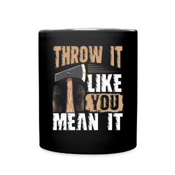 Axt Werfen Axt Werfer Axe Throwing - Tasse einfarbig - Schwarz - Vorne