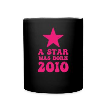 Ein Stern Wurde 2010 Geboren Geburtstag - Tasse einfarbig - Schwarz - Vorne