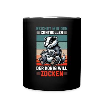 Reichet Mir Den Controller Der König Will Zocken - Tasse einfarbig - Schwarz - Vorne